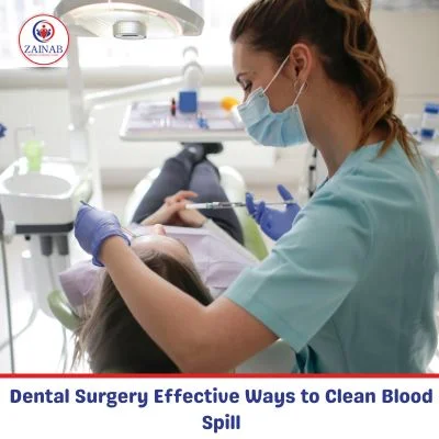 Dental Surgery Effective Ways to Clean Blood Spill