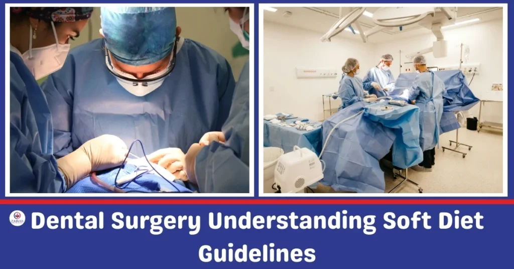 Dental Surgery Understanding Soft Diets Guidelines